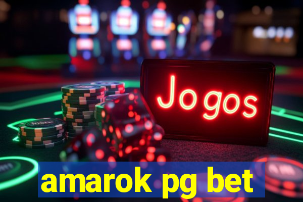 amarok pg bet